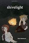 Shivelight Shivelight