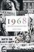 1968: Revolutionens rytmer ...