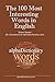 The 100 Most Interesting Wo...