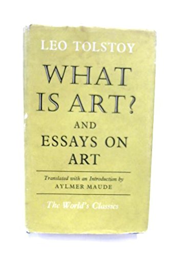 What Is Art and Essays on Art (Hardcover)
