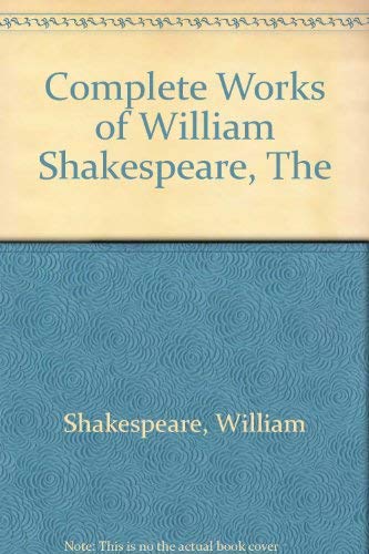 William Shakespeare the complete works