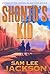 Shonto's Kid (Shonto's Kid Series Book 1)