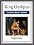 King Oedipus by Sophocles