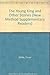 The Young King and Other Stories (New Method Supplementary Readers)