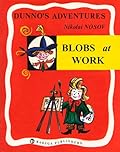 Blobs at Work