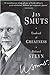 Jan Smuts - Unafraid of Greatness