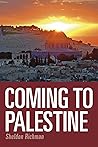 Coming to Palestine