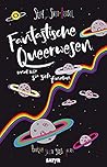 Fantastische Queerwesen by Stef