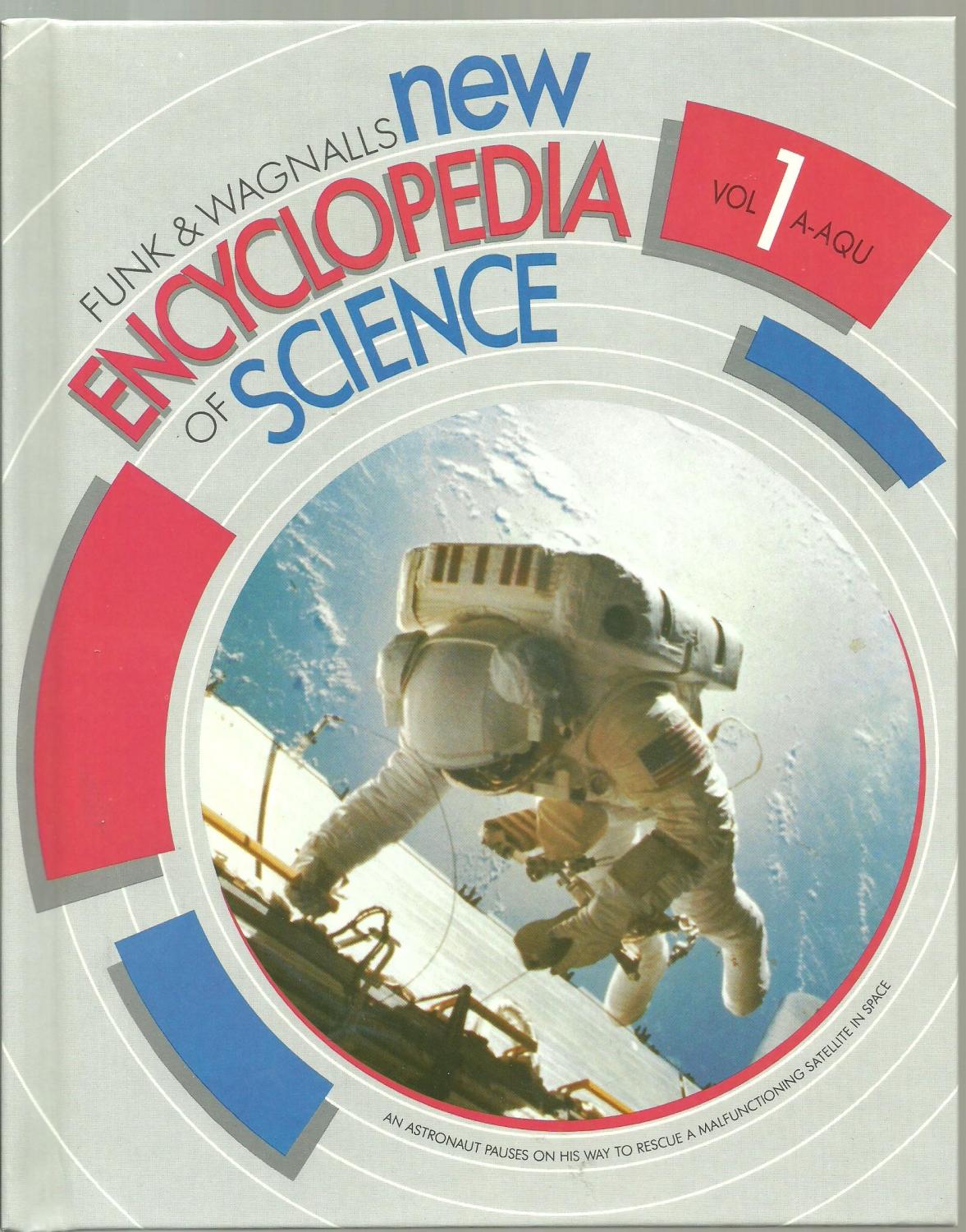 Funk & Wagnalls New Encyclopedia of Science, Volume 1 (Hardcover)