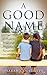 A Good Name