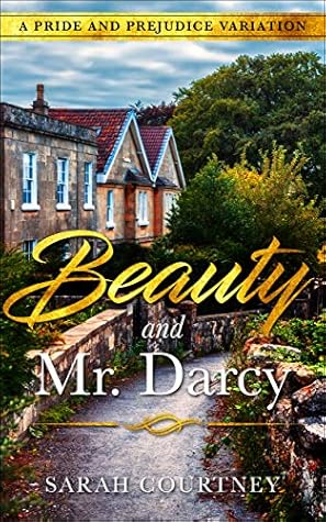 Beauty and Mr. Darcy