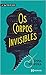 Os corpos invisibles