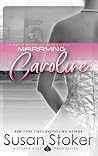 Marrying Caroline by Susan Stoker