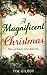 A Magnificent Christmas