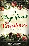 A Magnificent Christmas A Magnificent Christmas