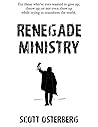 Renegade Ministry...