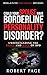 Could Your Spouse Have Borderline Personality Disorder?: Understanding the Roses and Rage of BPD (Roses and Rage BPD)