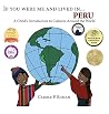 If You Were Me and Lived in... Peru: A Child's Introduction to Cultures Around the World (If You Were Me and Lived In... Cultural) (English and Spanish Edition)