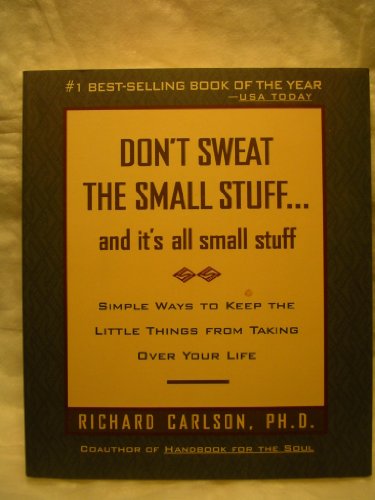 Don't Sweat the Small Stuff (Paperback)