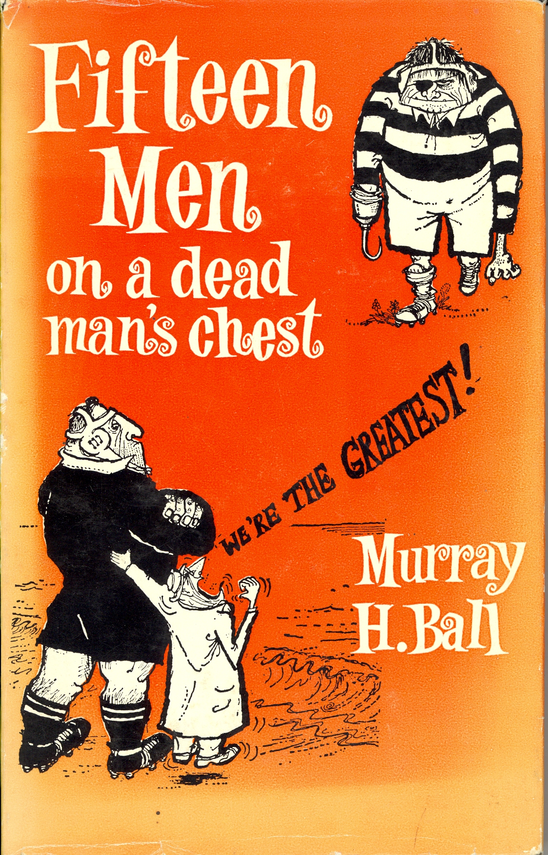 Fifteen Men on a Dead Man's Chest (Unknown Binding)