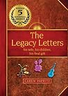 The Legacy Letter...