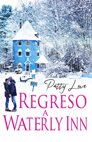 Portada de Regreso a Waterly Inn, de Patty Love