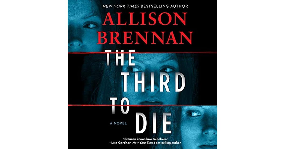 The Third to Die (Quinn & Costa 1) by Allison Brennan