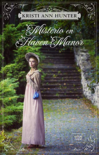 Portada de Misterio en Haven Manor, de Kristi Ann Hunter