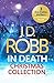 The In Death Christmas Collection: Festive in Death, Holiday in Death and Midnight in Death