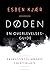 Døden – en overlevelsesguide: En eksistentiel håndbog til efterladte