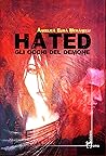 HATED. Gli occhi del demone by Angelica Elisa Moranelli