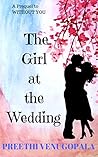 The Girl at the Wedding: A Prequel to 'Without you' (Sreepuram Series Book 1) Book cover for The Girl at the Wedding: A Prequel to 'Without you' (Sreepuram Series Book 1)