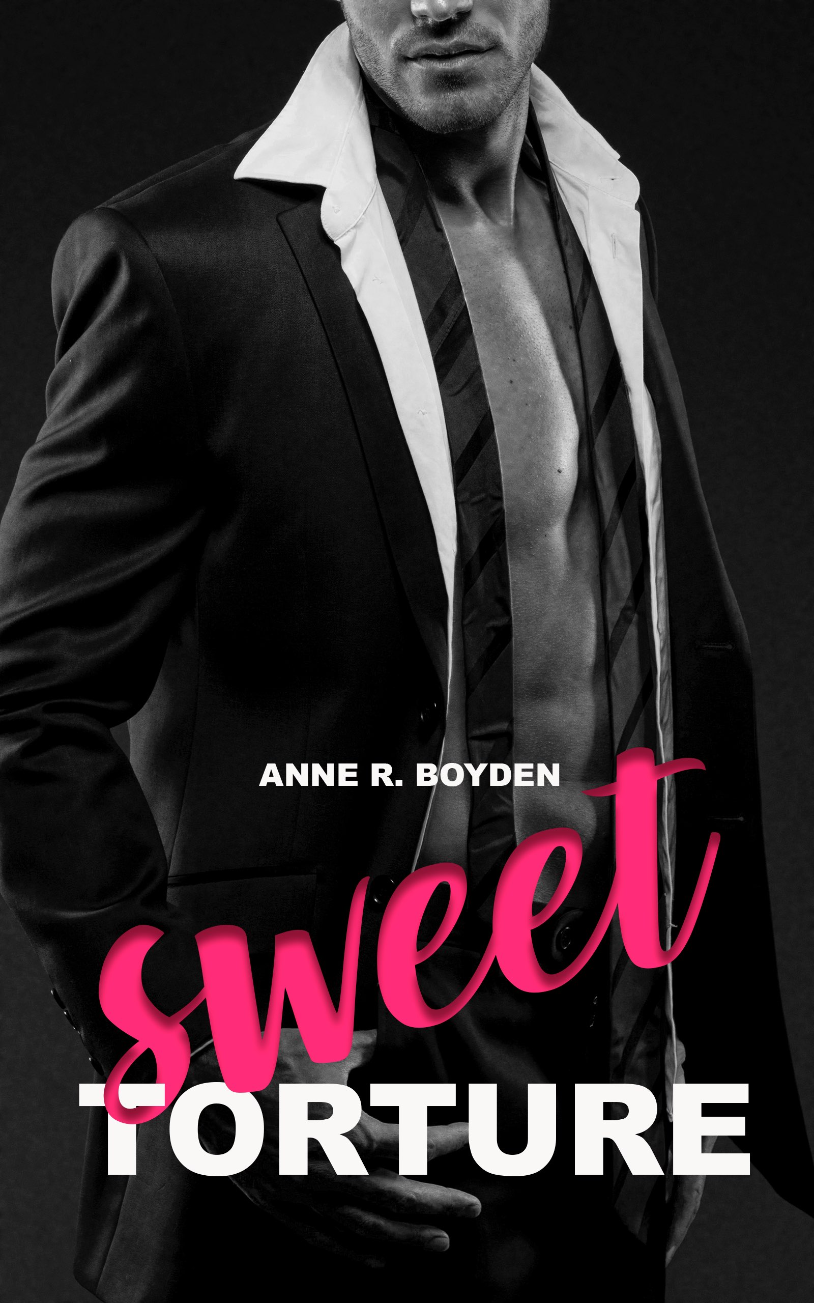 Sweet Torture: A Short Alpha Billionaire Romance