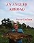 An Angler Abroad: Carp Fish...
