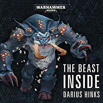 The Beast Inside (Blackstone Fortress)