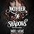 Mother of Shadows (The Chos...