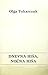 Dnevna hiša, nočna hiša by Olga Tokarczuk