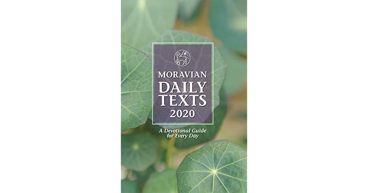 Moravian Daily Texts 2020 North American Edition A Devotional Guide