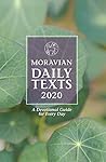 Moravian Daily Texts 2020 North American Edition: A Devotional Guide for Every Day