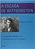 A Escada de Wittgenstein – Linguagem Poética e o Estranhamento do Cotidiano
