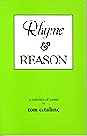 Rhyme & Reason: A Collection of Poems Rhyme & Reason: A Collection of Poems