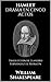 HAMLET DRAMA EN CINCO ACTOS by William Shakespeare