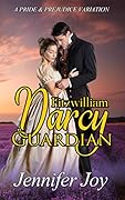 Fitzwilliam Darcy, Guardian