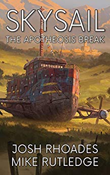 The Apotheosis Break (Skysail Saga, #1)