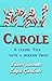 Xmas Carole by Saxon Bennett