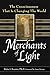 Merchants of Light: The Consciousness That Is Changing the World