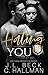 Hating You (Blackthorn Elite #1)