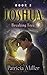 Joshua: Breaking Free (Josh...
