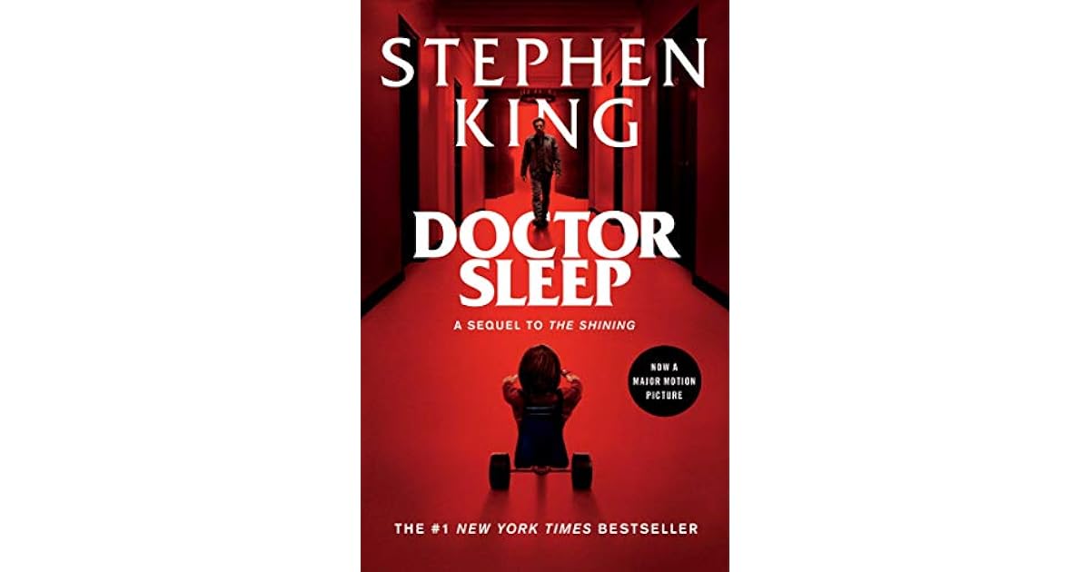 Doctor Sleep (The Shining, 2) by Stephen King