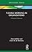 Flexible Working in Organisations: A Research Overview (State of the Art in Business Research)
